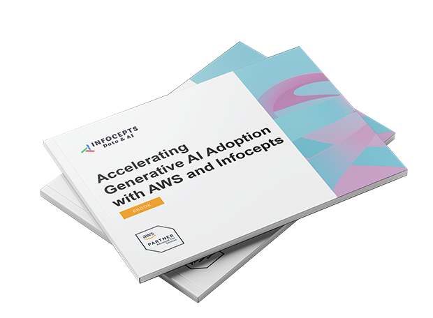 Practical Guide to Accelerating Generative AI Adoption with AWS and Infocepts