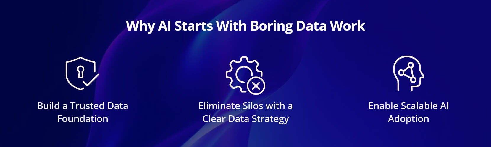 Infocepts - Why AI Starts With Boring Data Work